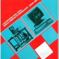 F&L n.106/107 L’automazione degli uffici: modelli cognitivi ed organizzativi-nuova formazione parte II